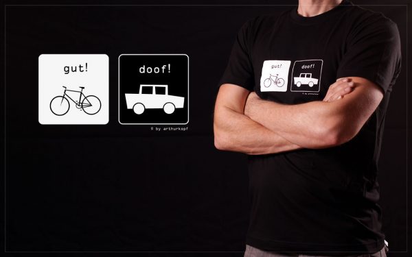 Shirt "Fahrrad gut - Auto doof" von arthurkopf